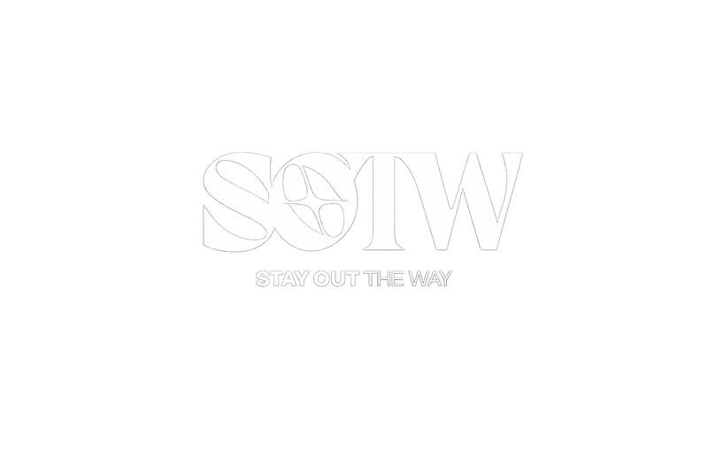 STAY OUT THE WAY
